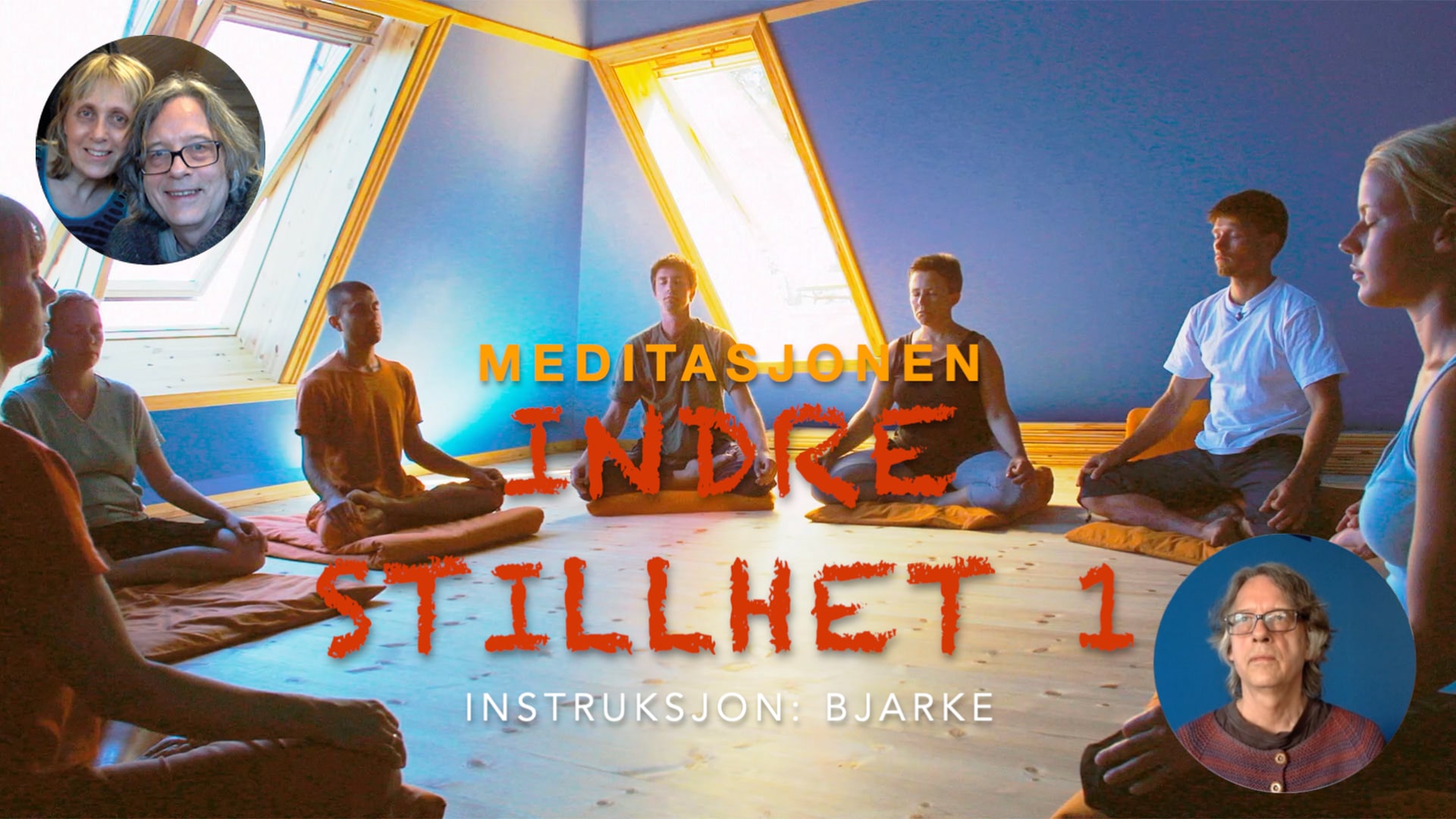 Online video kurs i INDRE STILLHET meditasjon - Bilde 2
