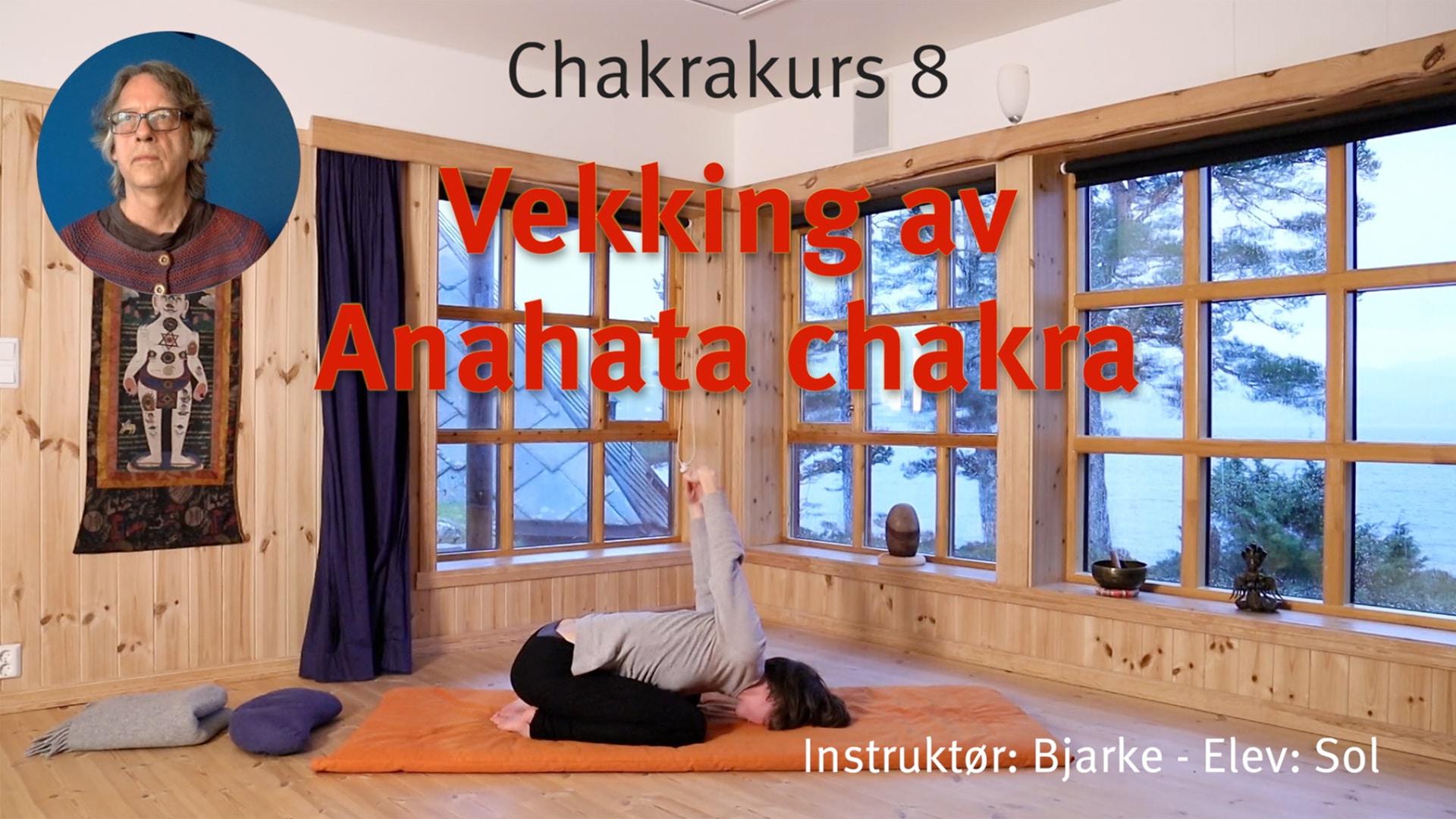 Online videokurs i CHAKRA - esoterisk yoga - Bilde 9