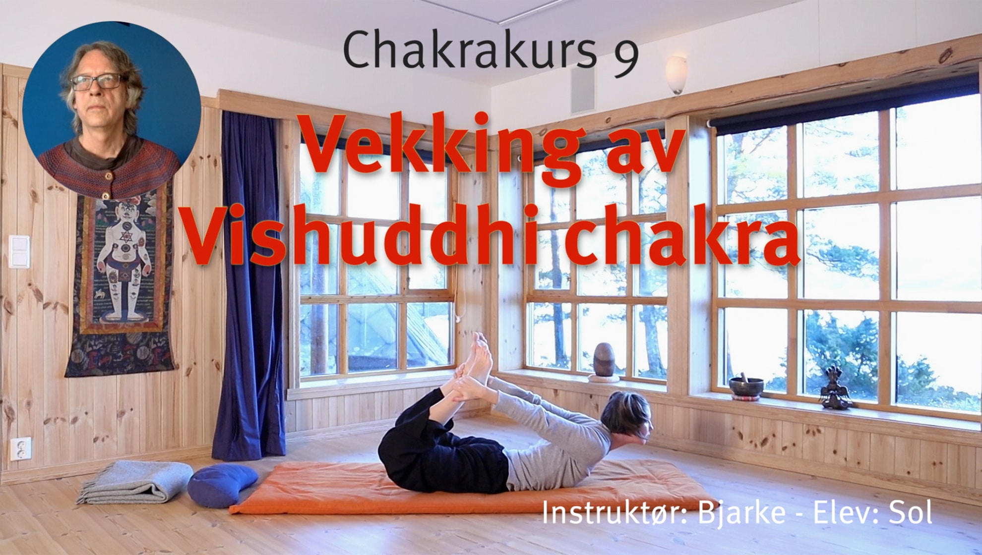 Online videokurs i CHAKRA - esoterisk yoga - Bilde 10